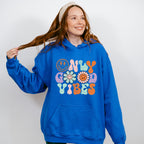 Only Good Vibes, Good Vibes Theme T-shirt, Hoodie, Sweatshirt