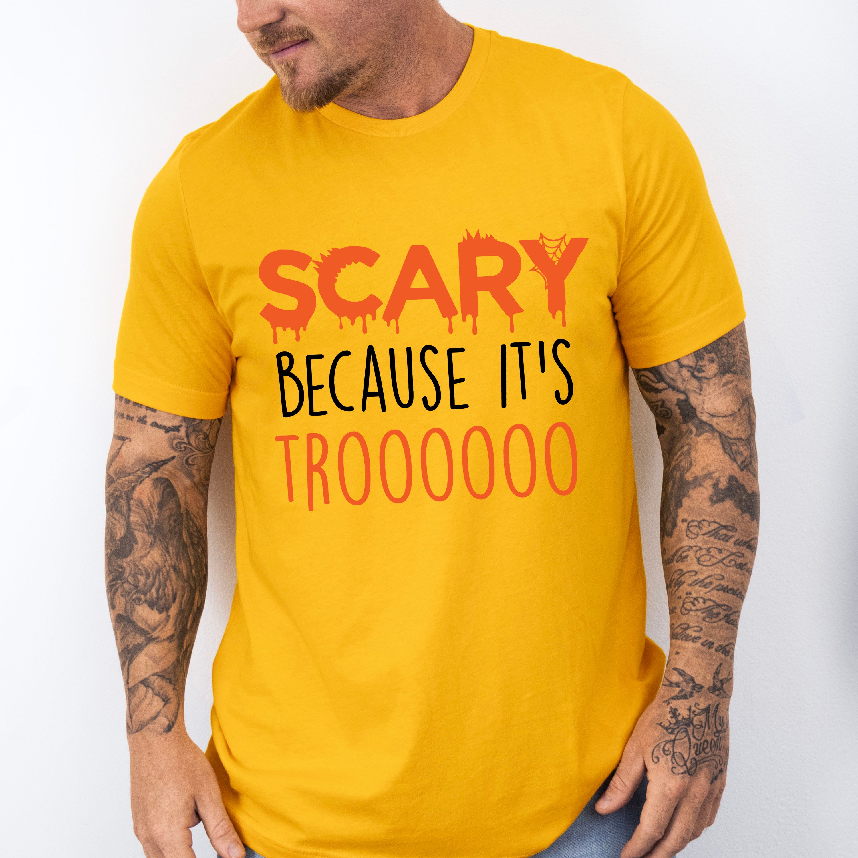 Scary Because It's Trooo Design - Halloween Unisex Crewneck T-Shirt Sweatshirt Hoodie