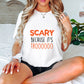 Scary Because It's Trooo Design - Halloween Unisex Crewneck T-Shirt Sweatshirt Hoodie