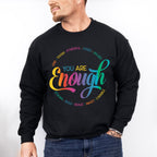 You Are Enough Mental Health Theme T-shirt, Hoodie, Sweatshirt