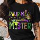 Pour Me Something Mister Mardi Gras Theme T-shirt, Hoodie, Sweatshirt