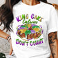 King Cake Calories Don't Count Mardi Gras Theme T-shirt, Hoodie, Sweatshirt