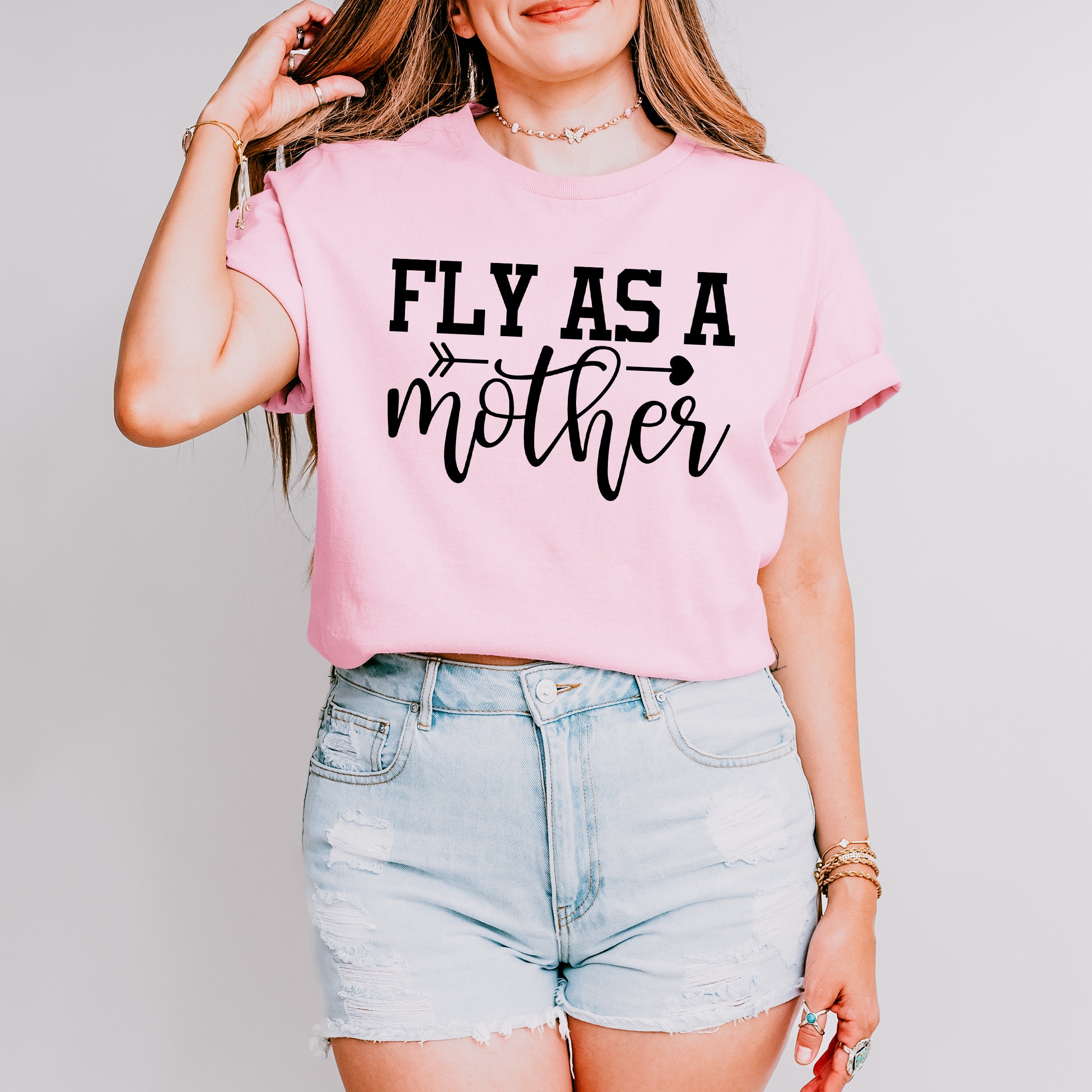 Fly As A Mother Mother's Day Unisex Crewneck T-Shirt Sweatshirt Hoodie