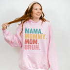 Mama Mommy Mom Bruh Mother's Day Unisex Crewneck T-Shirt Sweatshirt Hoodie