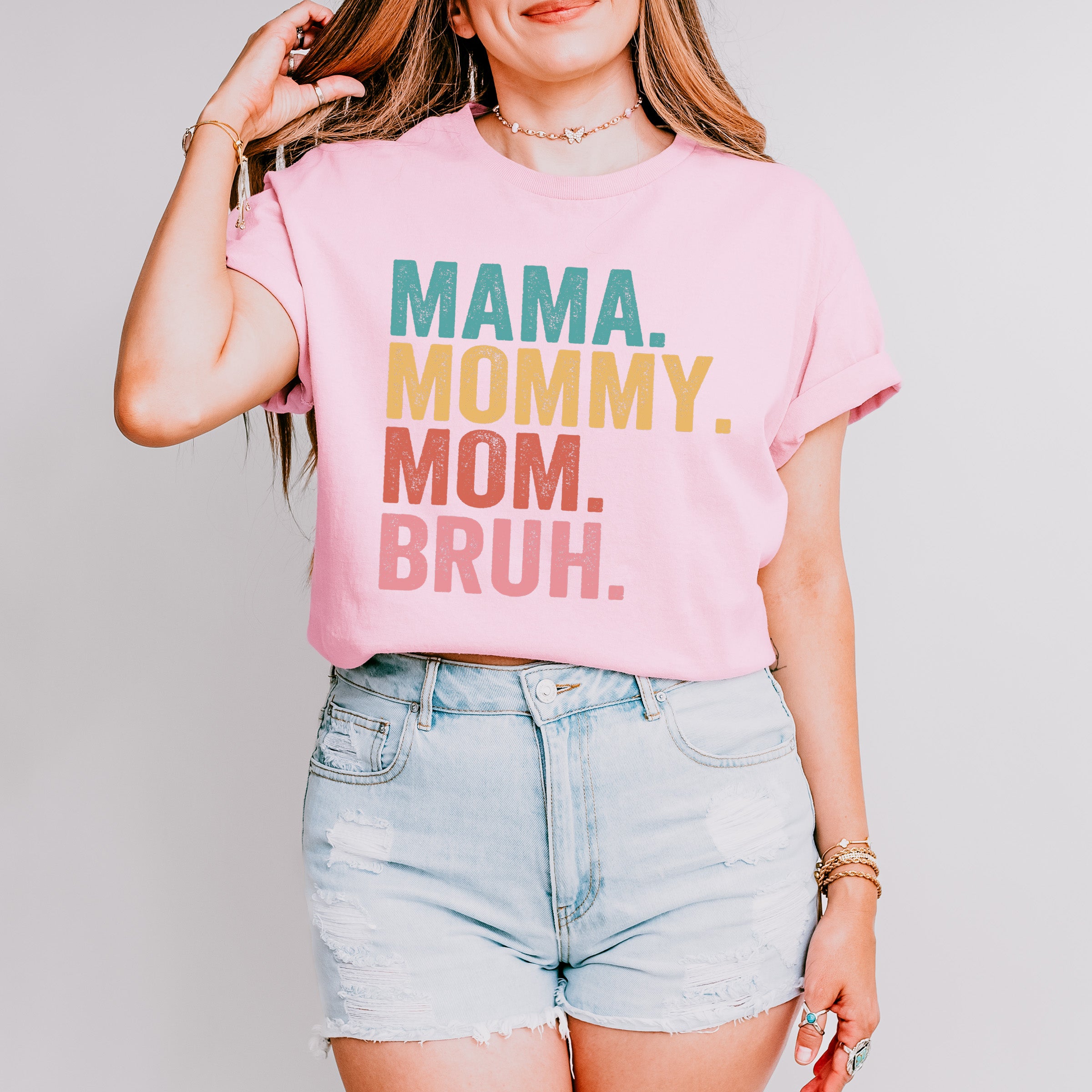 Mama Mommy Mom Bruh Mother's Day Unisex Crewneck T-Shirt Sweatshirt Hoodie