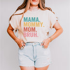 Mama Mommy Mom Bruh Mother's Day Unisex Crewneck T-Shirt Sweatshirt Hoodie