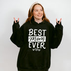 Best Mom Ever Mother's Day Unisex Crewneck T-Shirt Sweatshirt Hoodie
