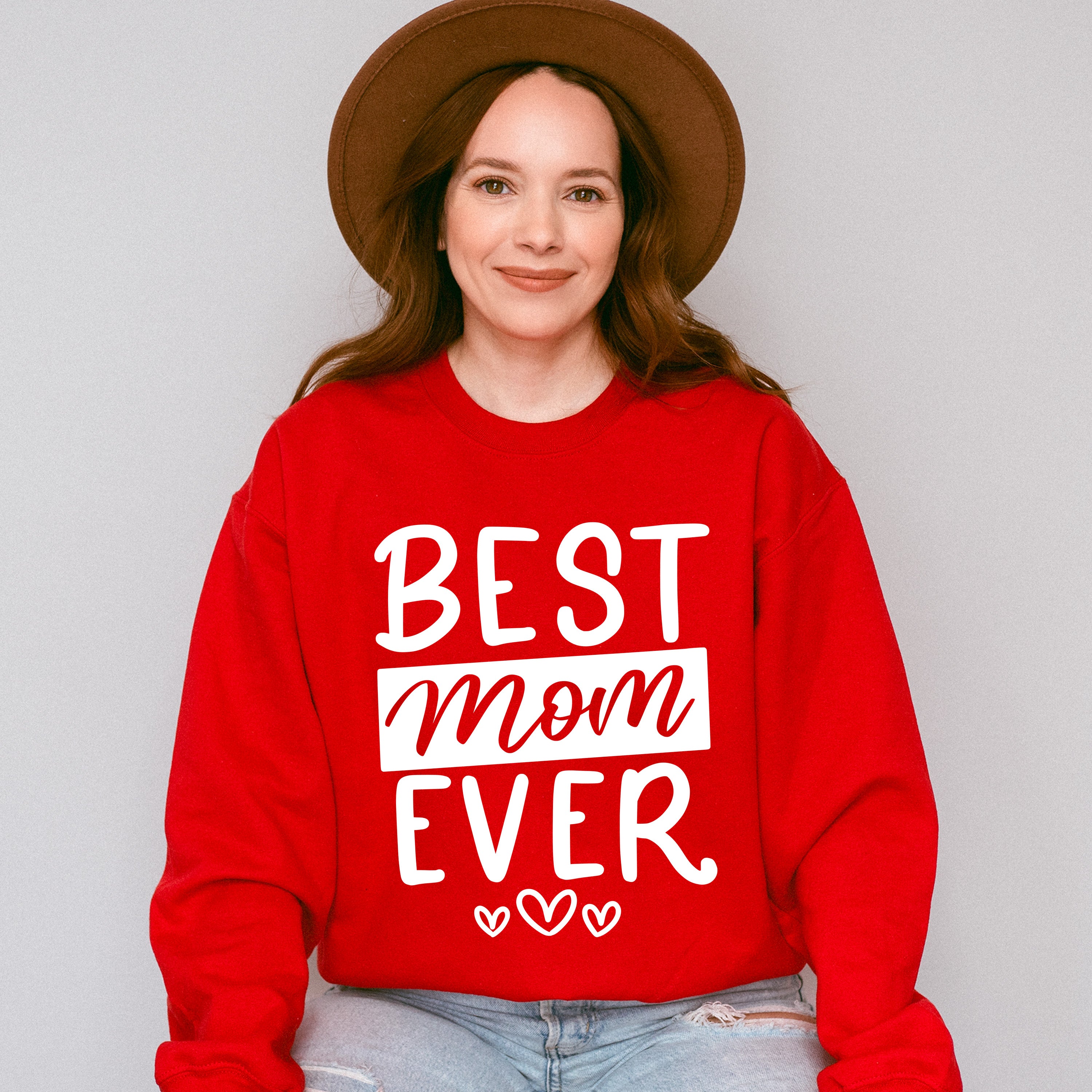 Best Mom Ever Mother's Day Unisex Crewneck T-Shirt Sweatshirt Hoodie