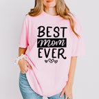 Best Mom Ever Mother's Day Unisex Crewneck T-Shirt Sweatshirt Hoodie