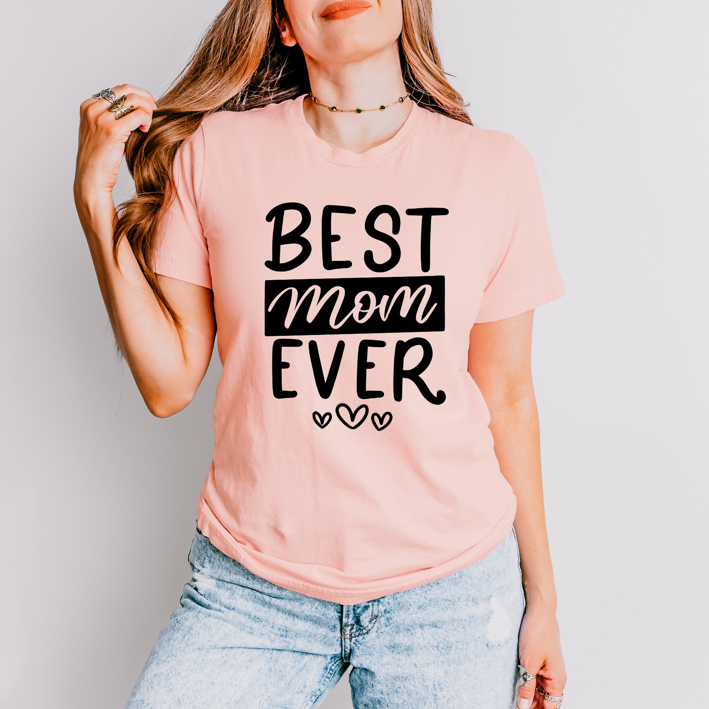 Best Mom Ever Mother's Day Unisex Crewneck T-Shirt Sweatshirt Hoodie