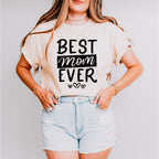 Best Mom Ever Mother's Day Unisex Crewneck T-Shirt Sweatshirt Hoodie