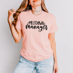 Meltdown Manager Mother's Day Unisex Crewneck T-Shirt Sweatshirt Hoodie