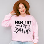 Mom Life Best Life Mother's Day Unisex Crewneck T-Shirt Sweatshirt Hoodie