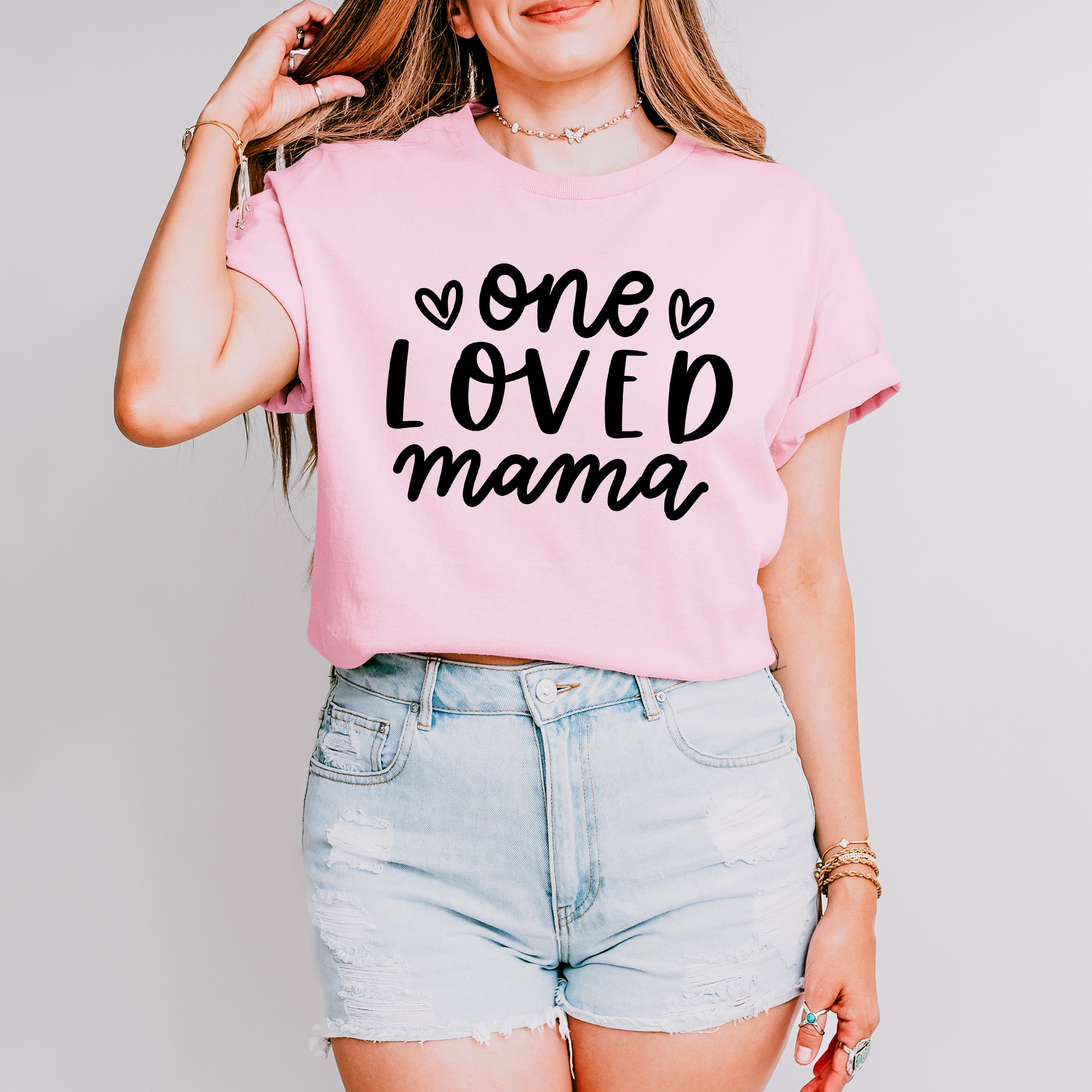 One Loved Mama Mother's Day Unisex Crewneck T-Shirt Sweatshirt Hoodie