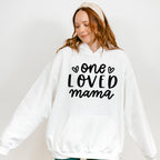 One Loved Mama Mother's Day Unisex Crewneck T-Shirt Sweatshirt Hoodie