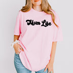 Mom Life Mother's Day Unisex Crewneck T-Shirt Sweatshirt Hoodie