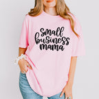 Small Business Mama Mother's Day Unisex Crewneck T-Shirt Sweatshirt Hoodie