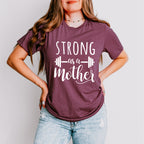 Strong As A Mother Mother's Day Unisex Crewneck T-Shirt Sweatshirt Hoodie