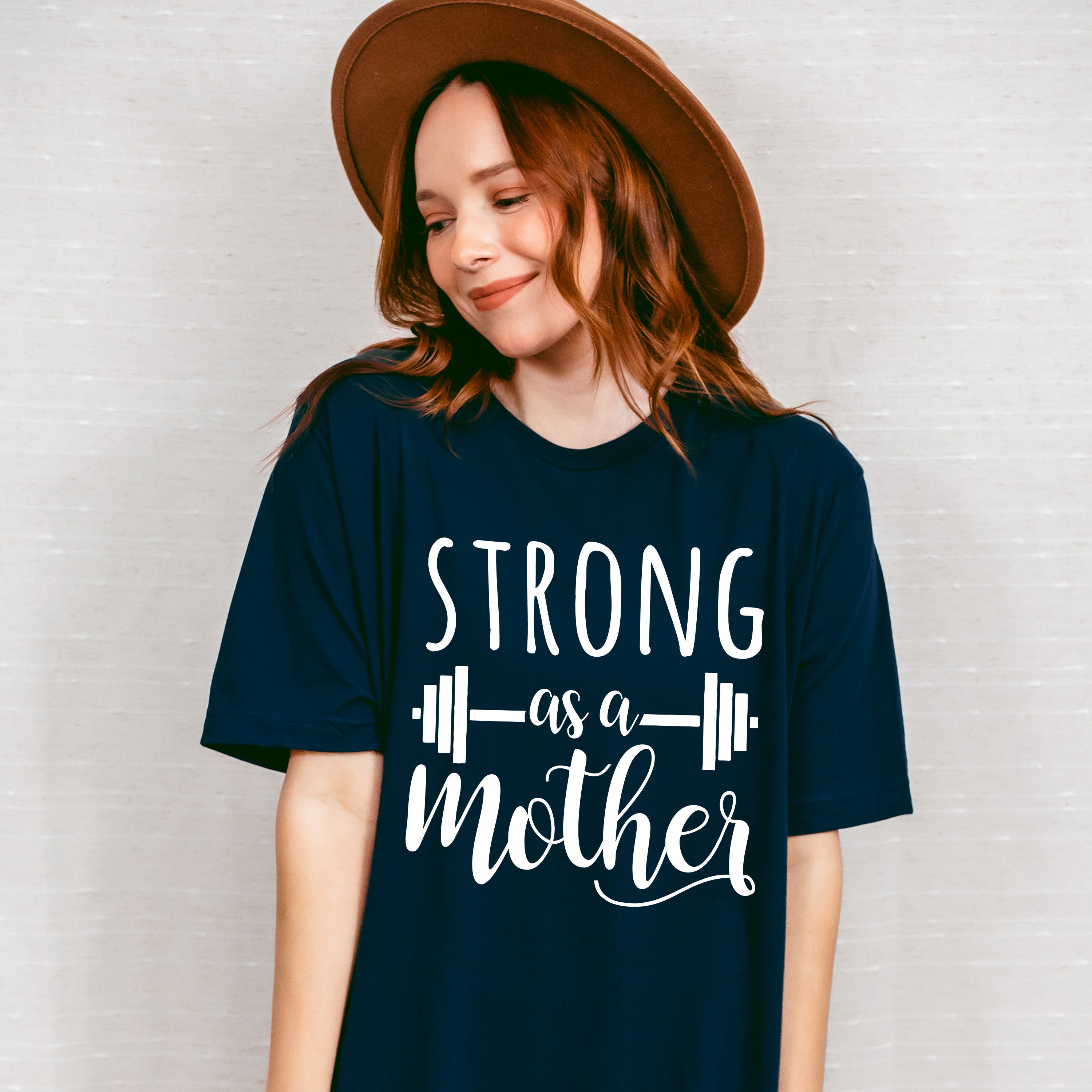 Strong As A Mother Mother's Day Unisex Crewneck T-Shirt Sweatshirt Hoodie
