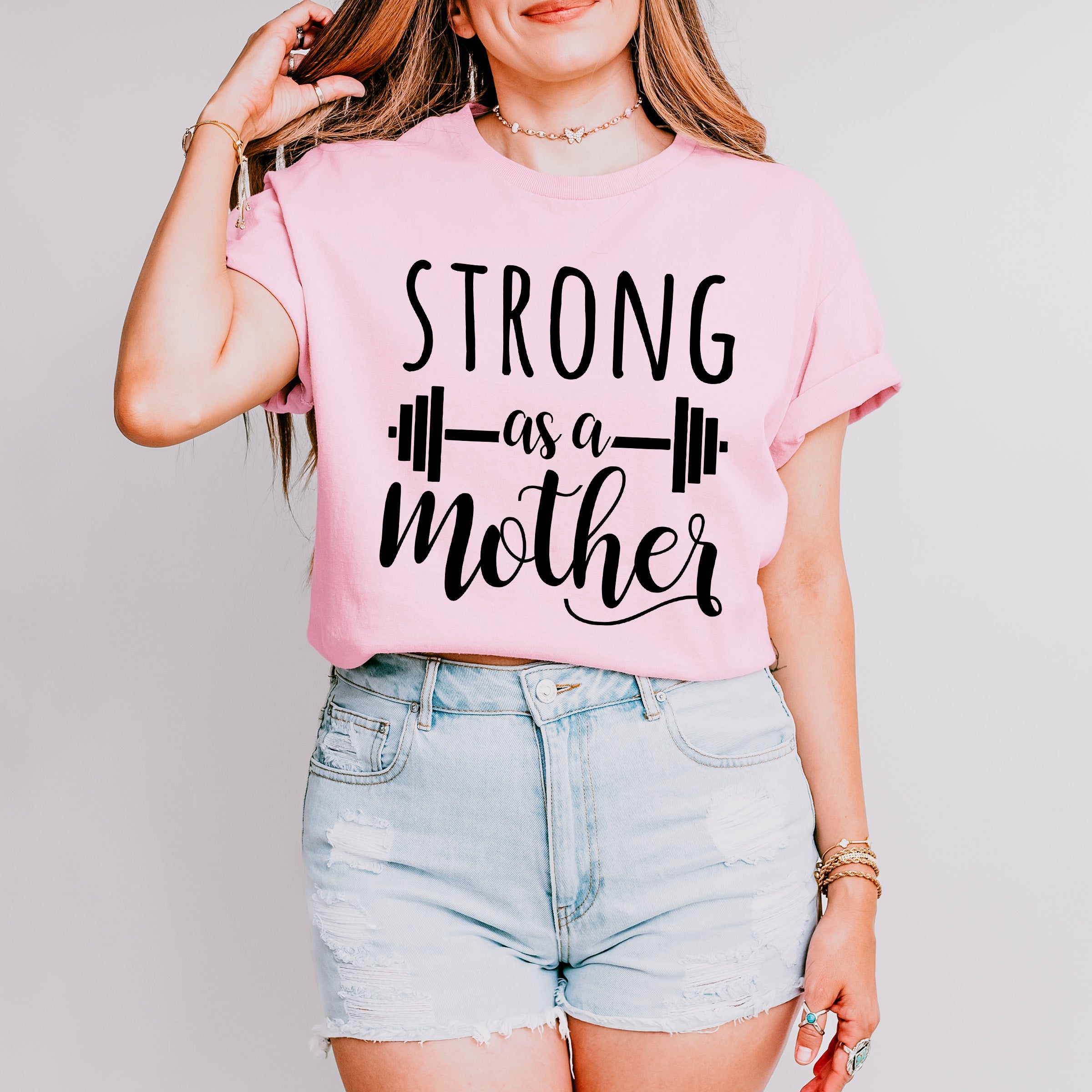 Strong As A Mother Mother's Day Unisex Crewneck T-Shirt Sweatshirt Hoodie