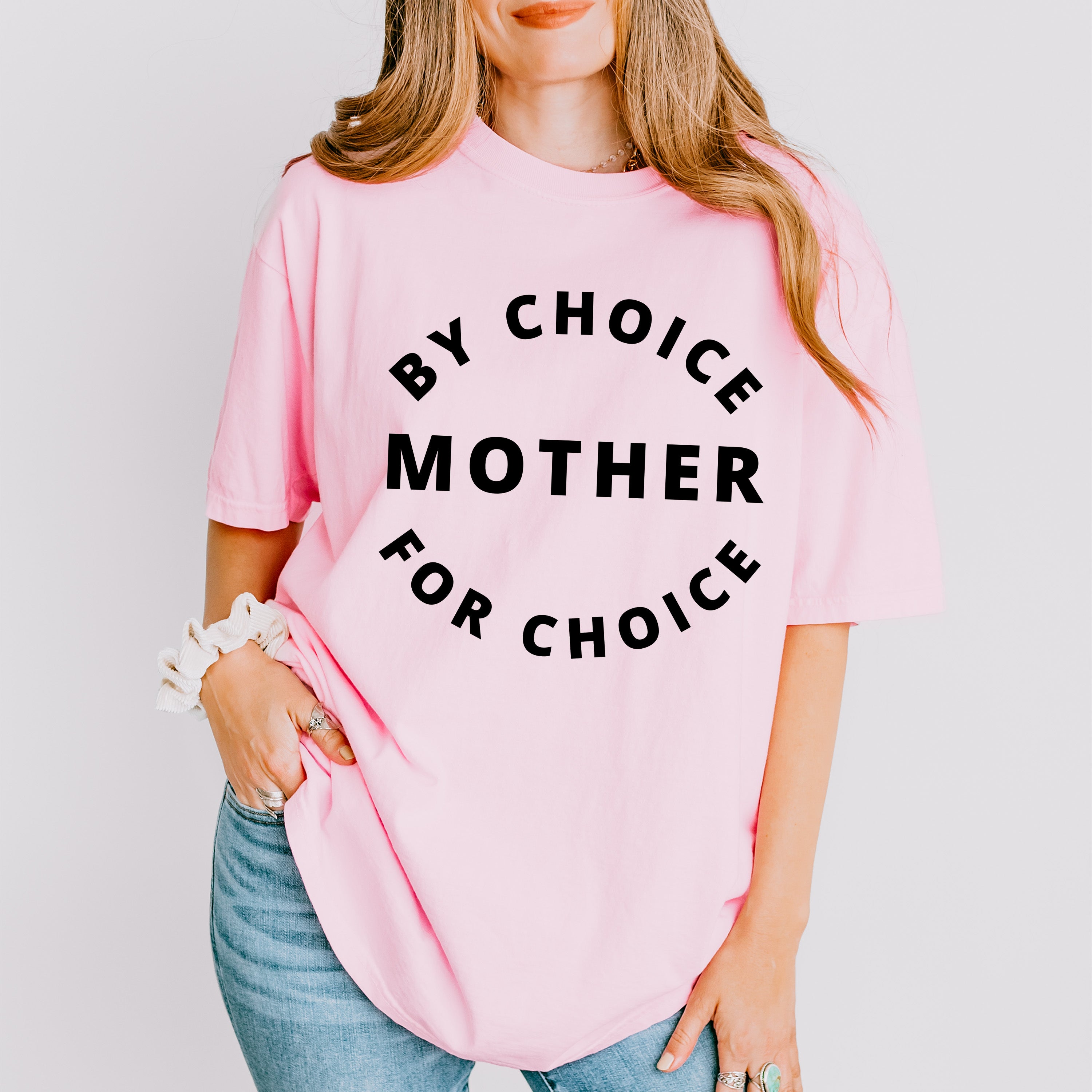 By Choice For Choice Mother Mother's Day Unisex Crewneck T-Shirt Sweatshirt Hoodie