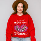 Wear Pink Watch Football Mother's Day Unisex Crewneck T-Shirt Sweatshirt Hoodie
