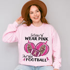 Wear Pink Watch Football Mother's Day Unisex Crewneck T-Shirt Sweatshirt Hoodie