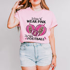 Wear Pink Watch Football Mother's Day Unisex Crewneck T-Shirt Sweatshirt Hoodie
