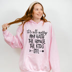 It's All Messy Mother's Day Unisex Crewneck T-Shirt Sweatshirt Hoodie