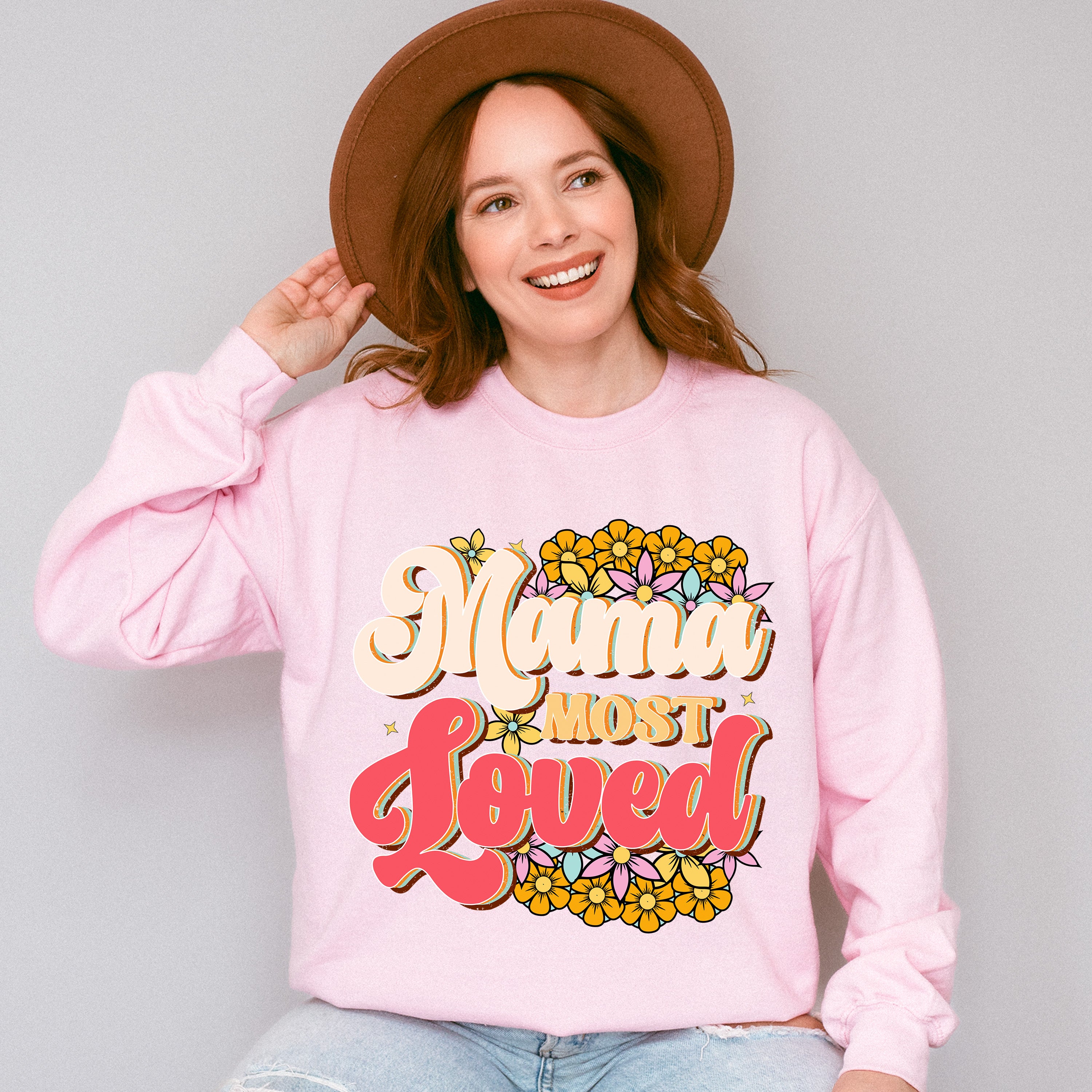 Mama Most Loved Mother's Day Unisex Crewneck T-Shirt Sweatshirt Hoodie