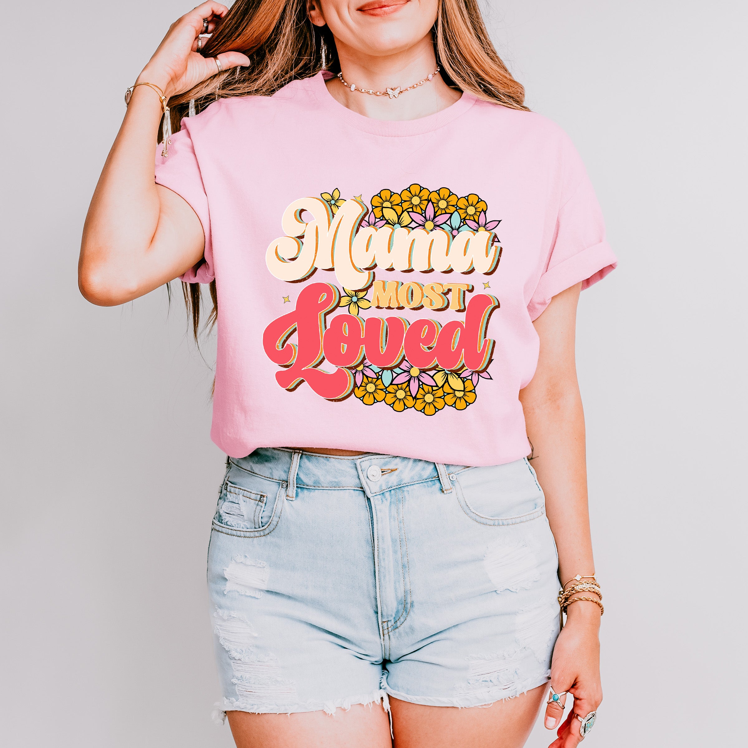 Mama Most Loved Mother's Day Unisex Crewneck T-Shirt Sweatshirt Hoodie