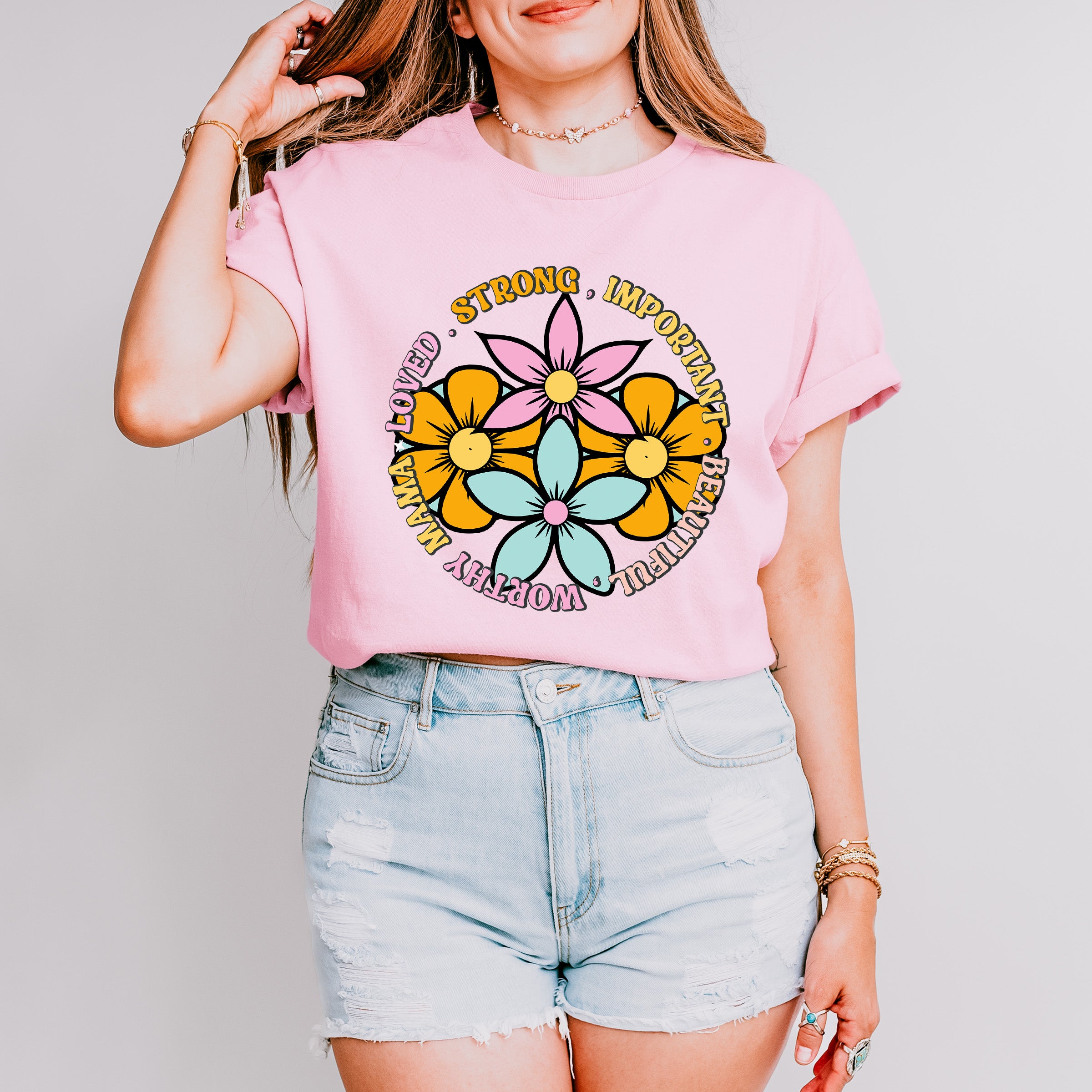 Strong Loved Important Mother's Day Unisex Crewneck T-Shirt Sweatshirt Hoodie