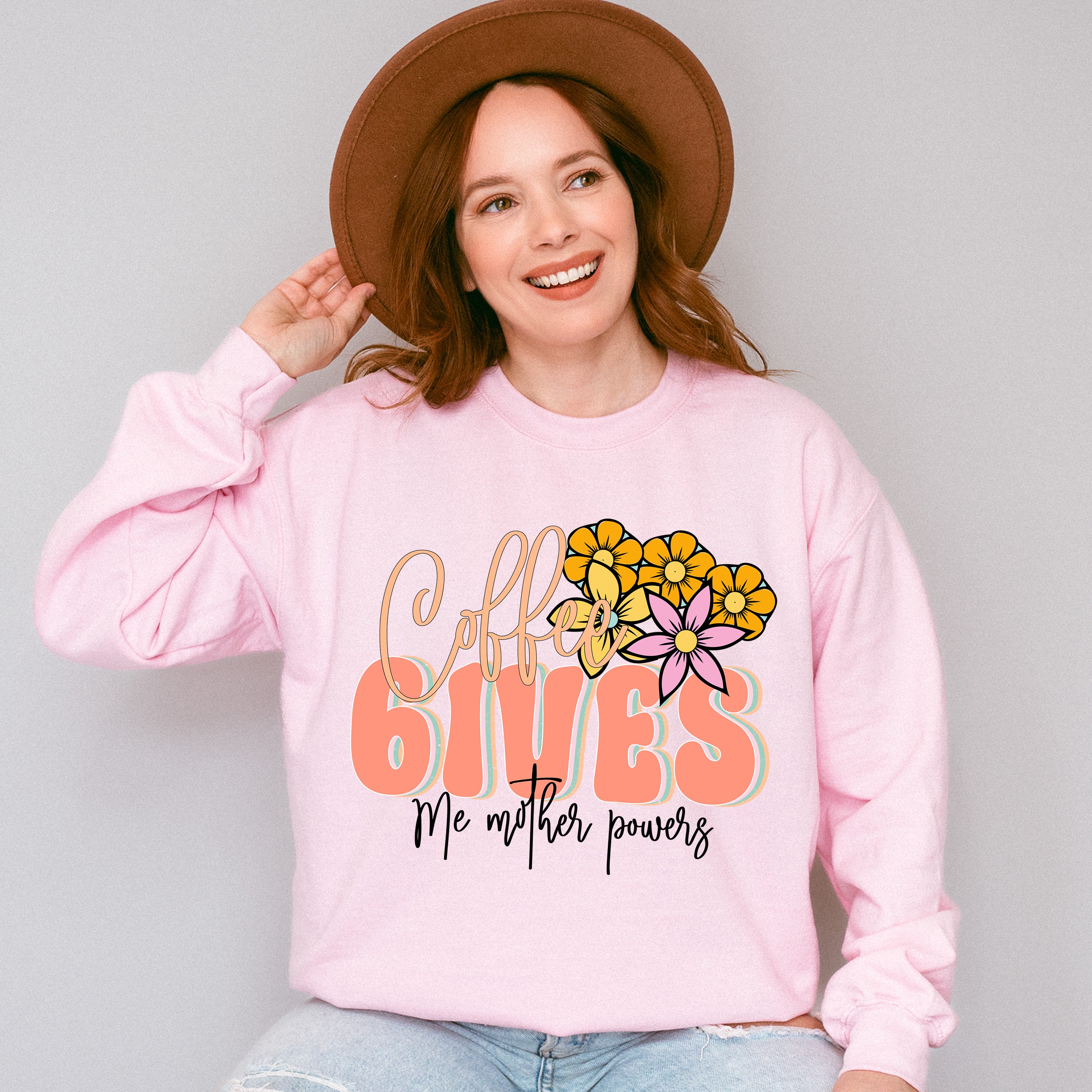 Coffee Gives Mother Powers Mother's Day Unisex Crewneck T-Shirt Sweatshirt Hoodie