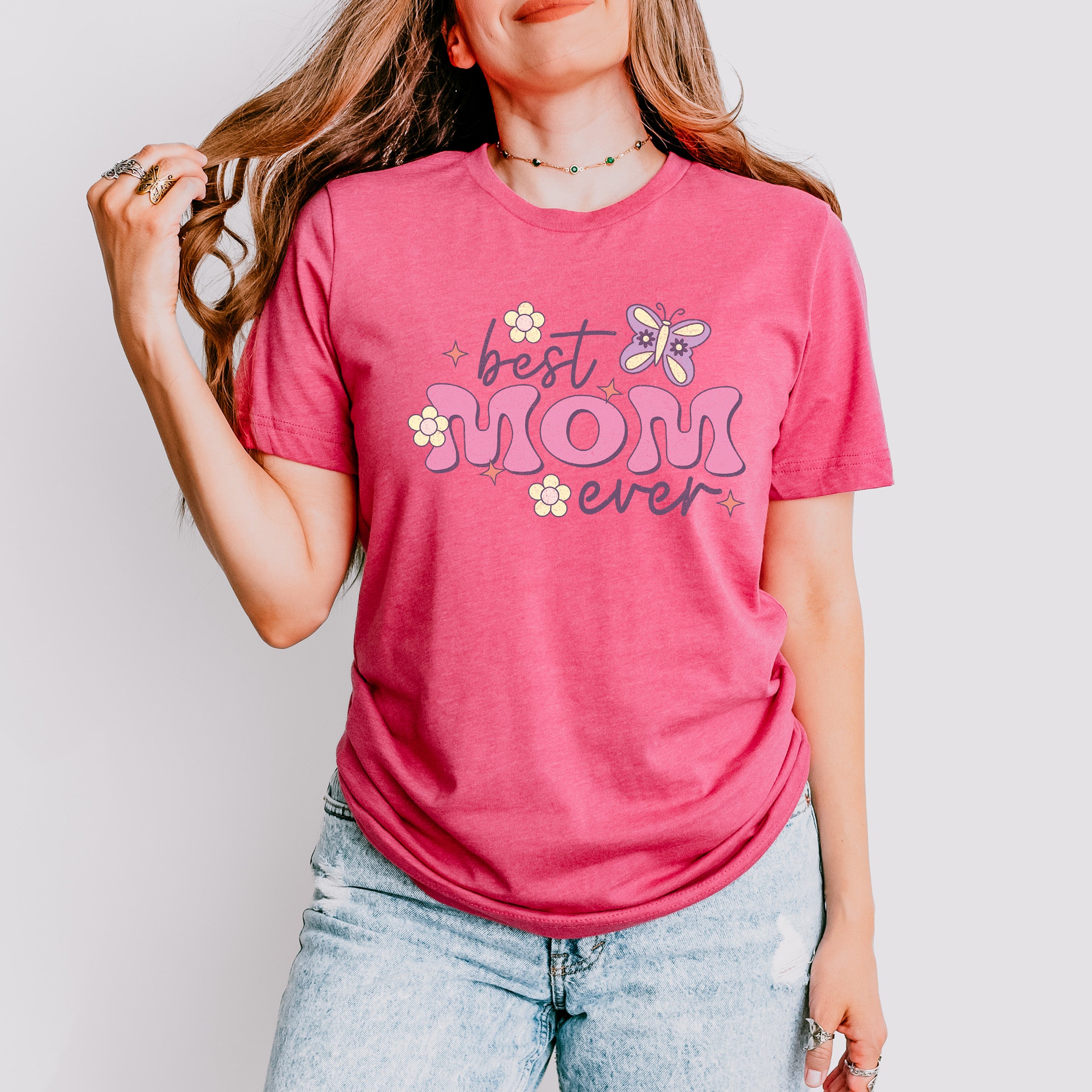 Best Mom Ever Mother's Day Unisex Crewneck T-Shirt Sweatshirt Hoodie
