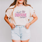 Best Mom Ever Mother's Day Unisex Crewneck T-Shirt Sweatshirt Hoodie