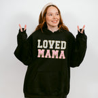 Loved Mama Mother's Day Unisex Crewneck T-Shirt Sweatshirt Hoodie