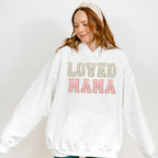 Loved Mama Mother's Day Unisex Crewneck T-Shirt Sweatshirt Hoodie