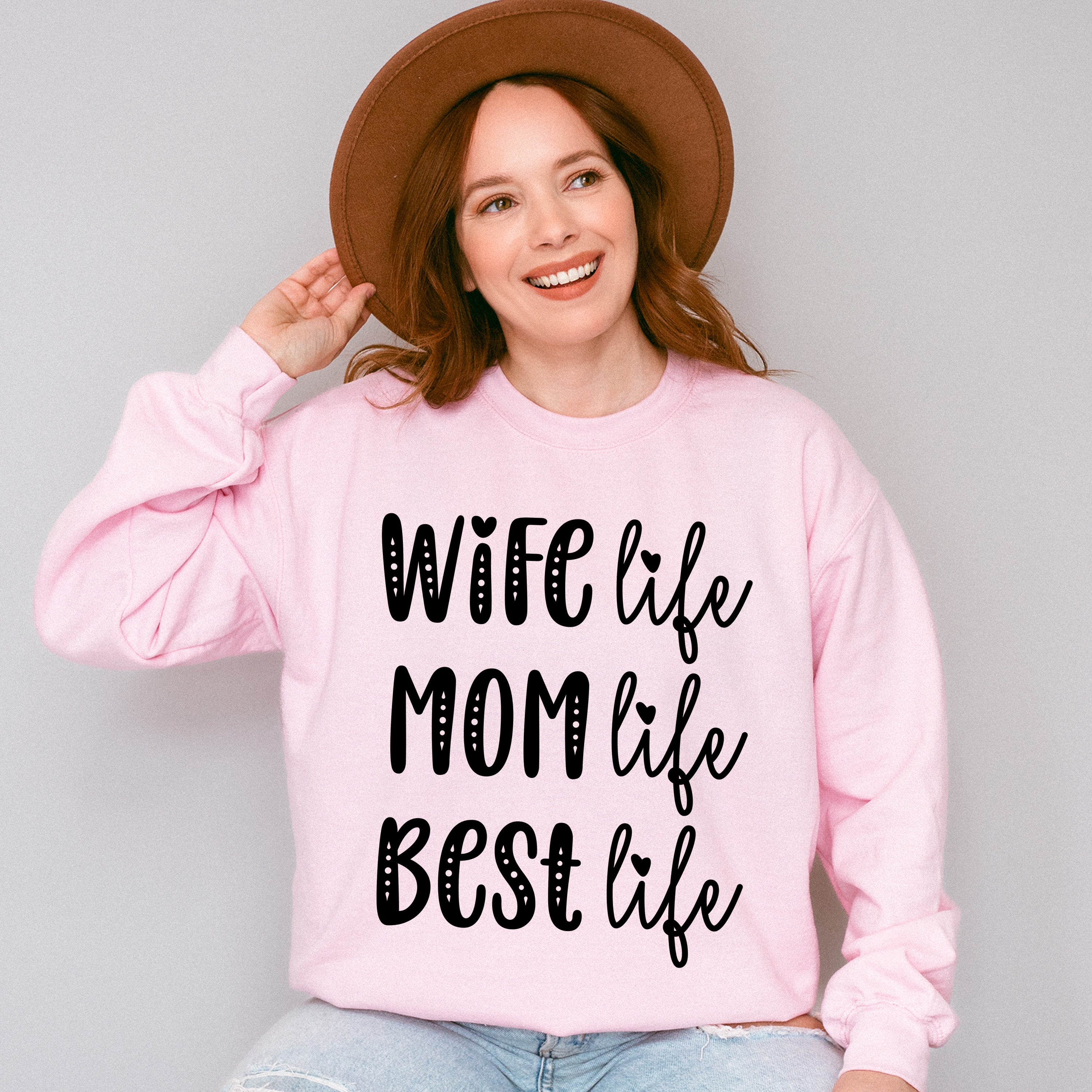 Best Life Mother's Day Unisex Crewneck T-Shirt Sweatshirt Hoodie