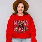 Mama Of Drama Mother's Day Unisex Crewneck T-Shirt Sweatshirt Hoodie