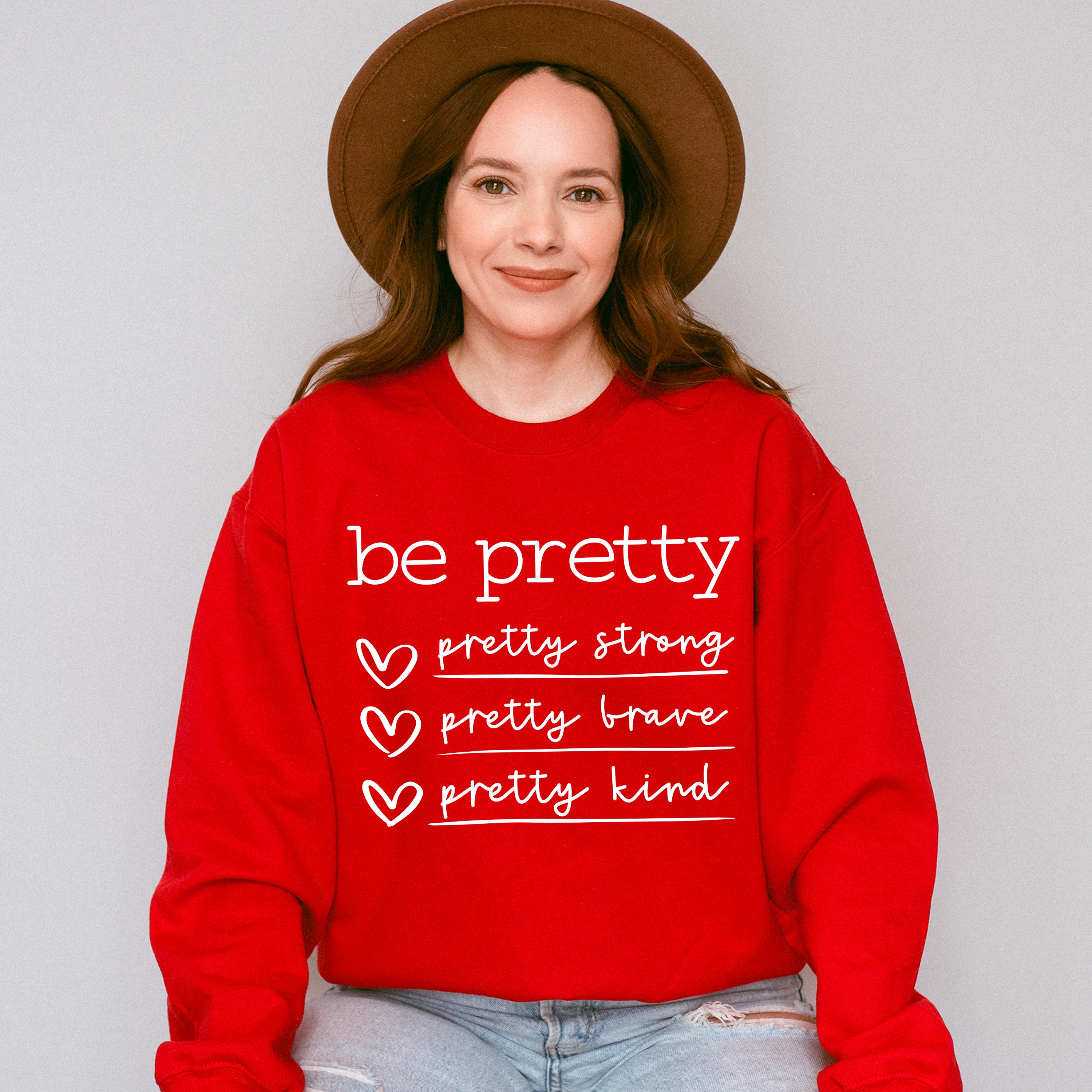 Be Pretty Mother's Day Unisex Crewneck T-Shirt Sweatshirt Hoodie
