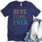 Best Papa Ever Father's Day Unisex Crewneck T-Shirt Sweatshirt Hoodie