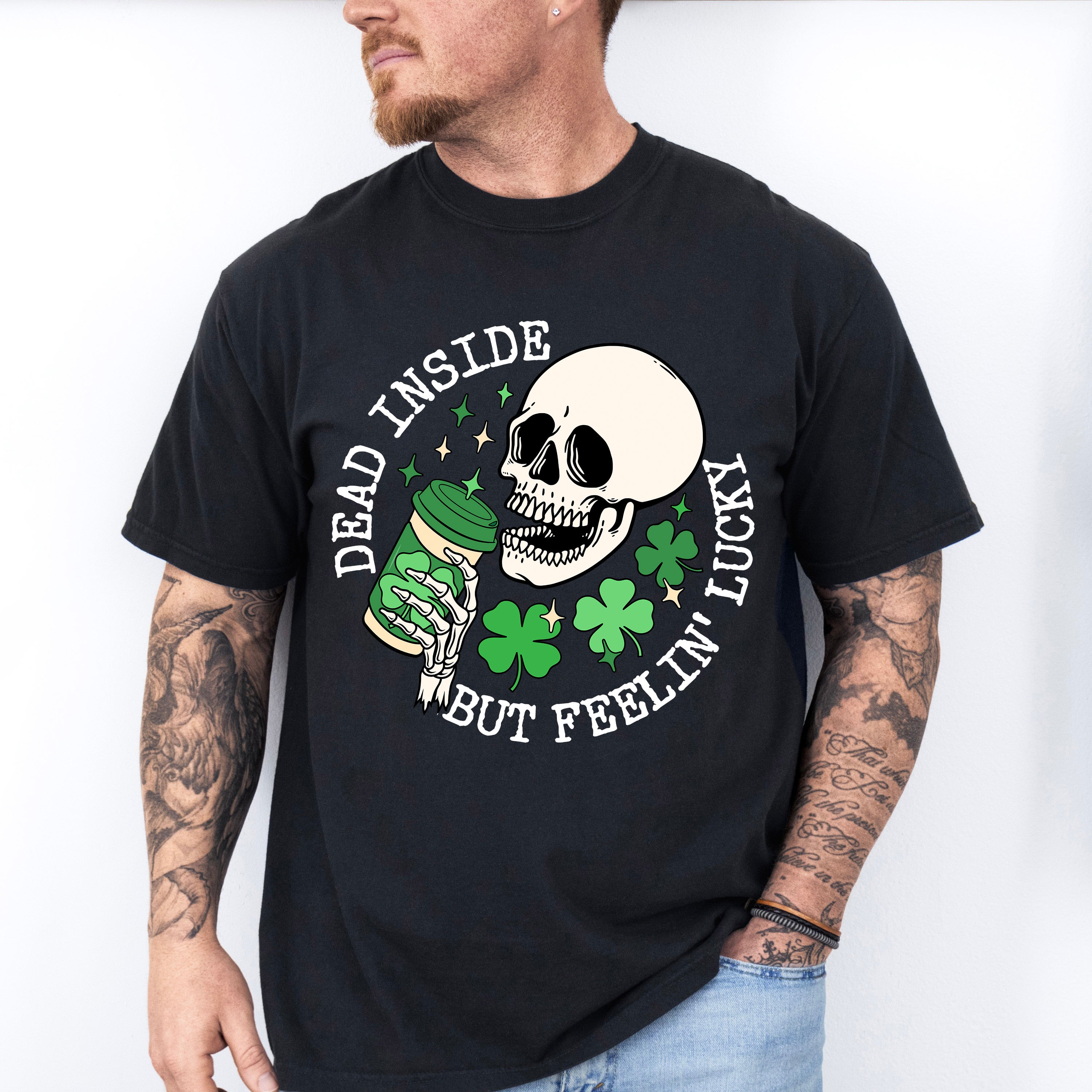 Dead Inside But Feelin' Lucky St Patricks Theme T-shirt, Hoodie, Sweatshirt