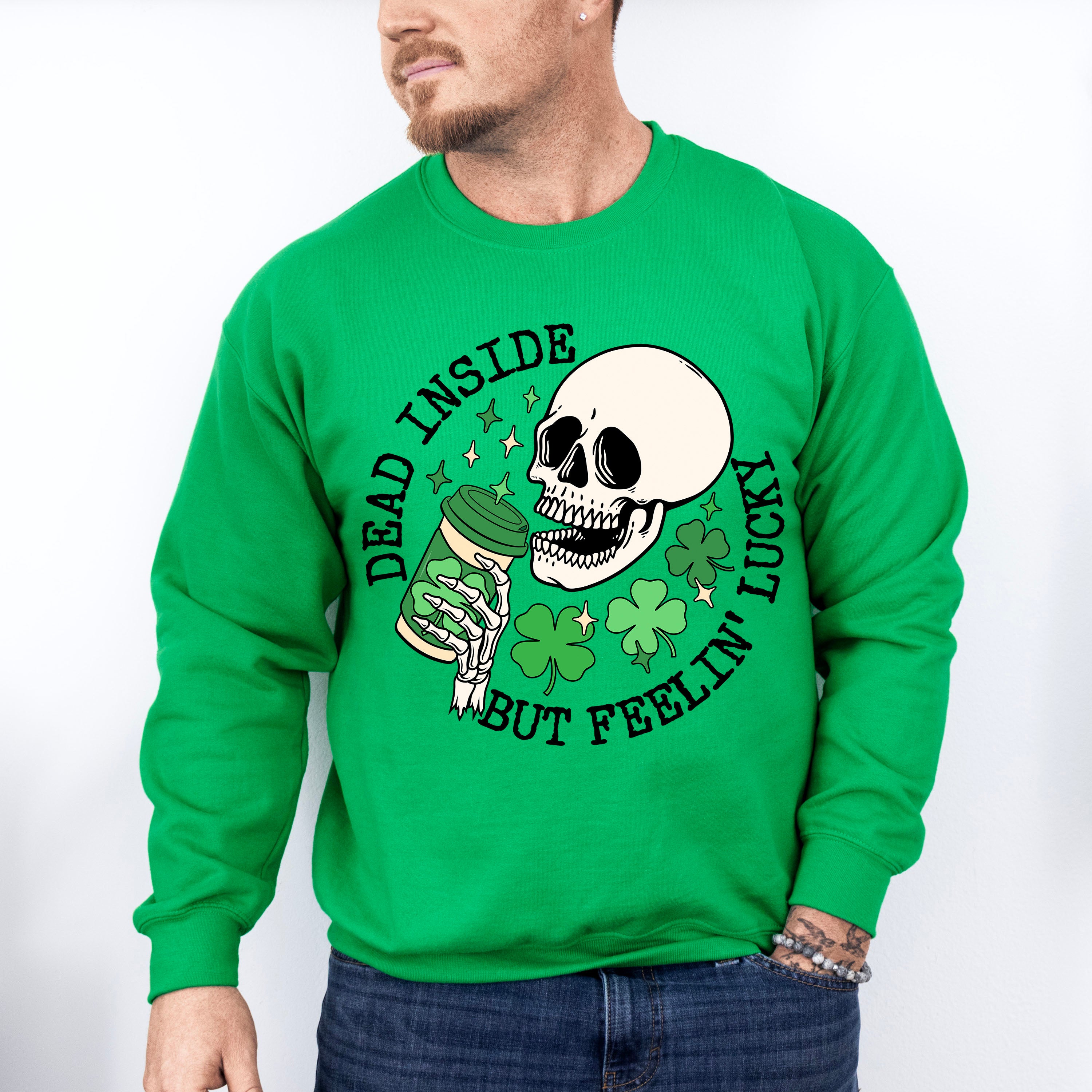 Dead Inside But Feelin' Lucky St Patricks Theme T-shirt, Hoodie, Sweatshirt