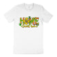 Home Sweet Home St Patricks Theme T-shirt, Hoodie, Sweatshirt