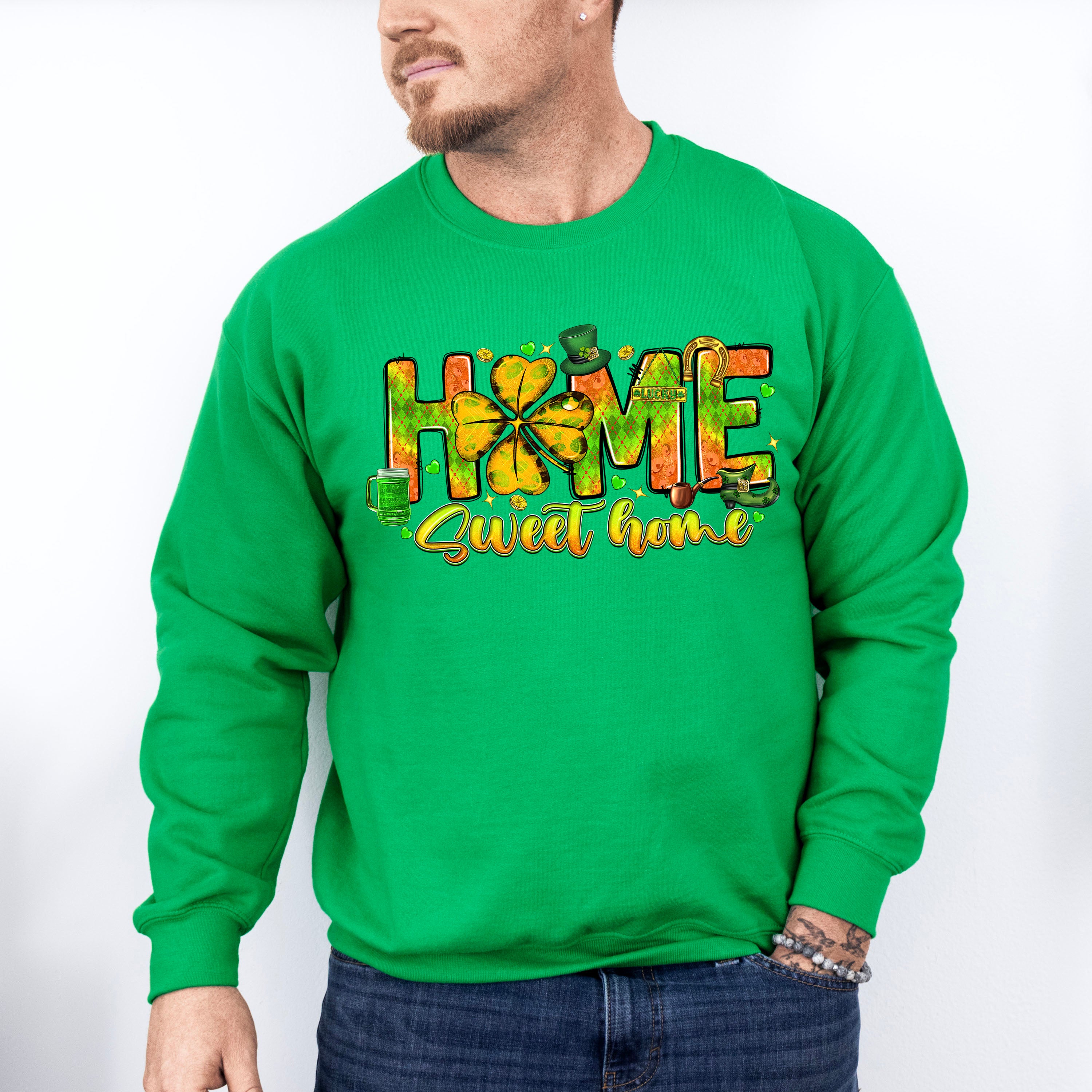 Home Sweet Home St Patricks Theme T-shirt, Hoodie, Sweatshirt