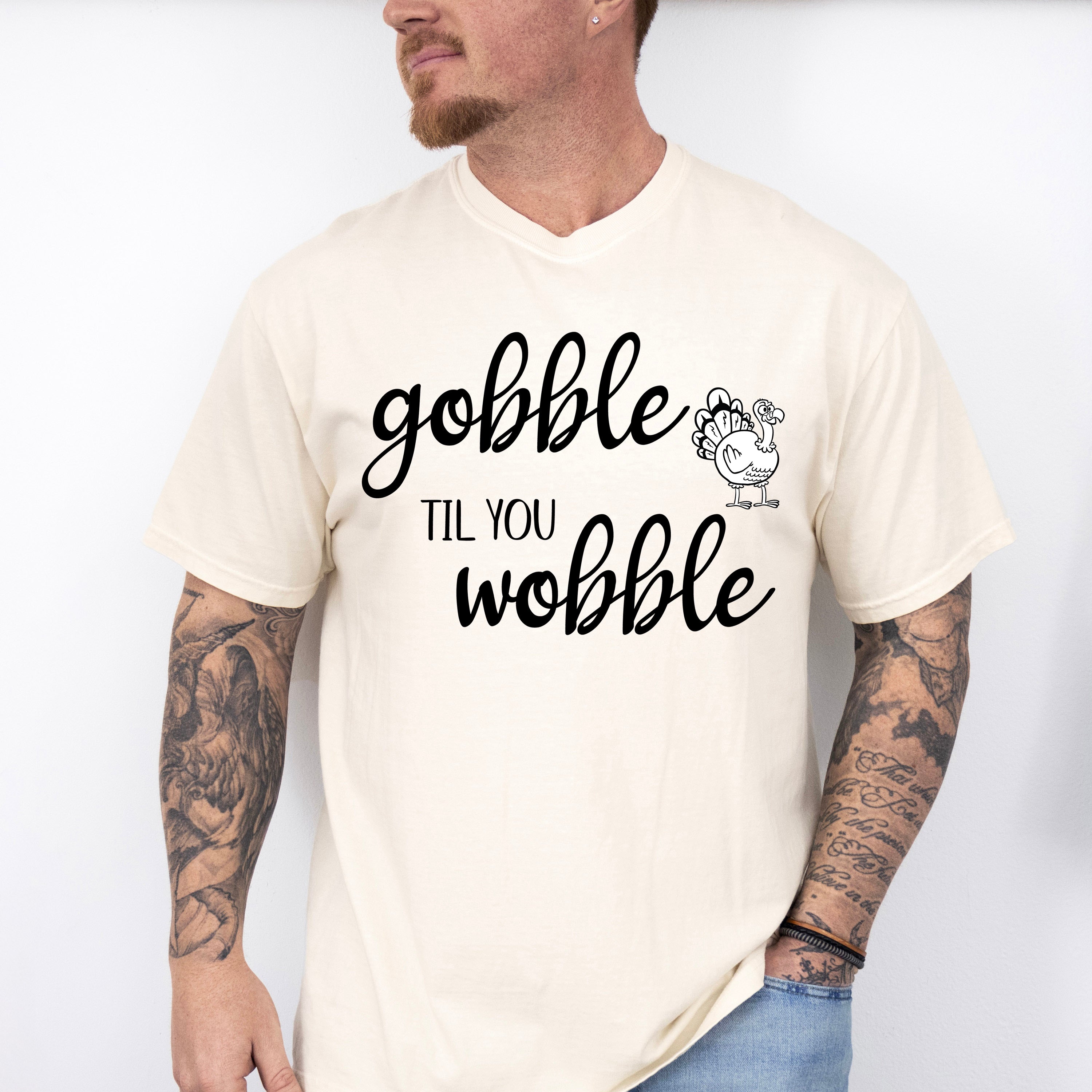 Gobble 'Til You Wobble Design - Thanksgiving Theme Unisex Crewneck T-Shirt Sweatshirt Hoodie