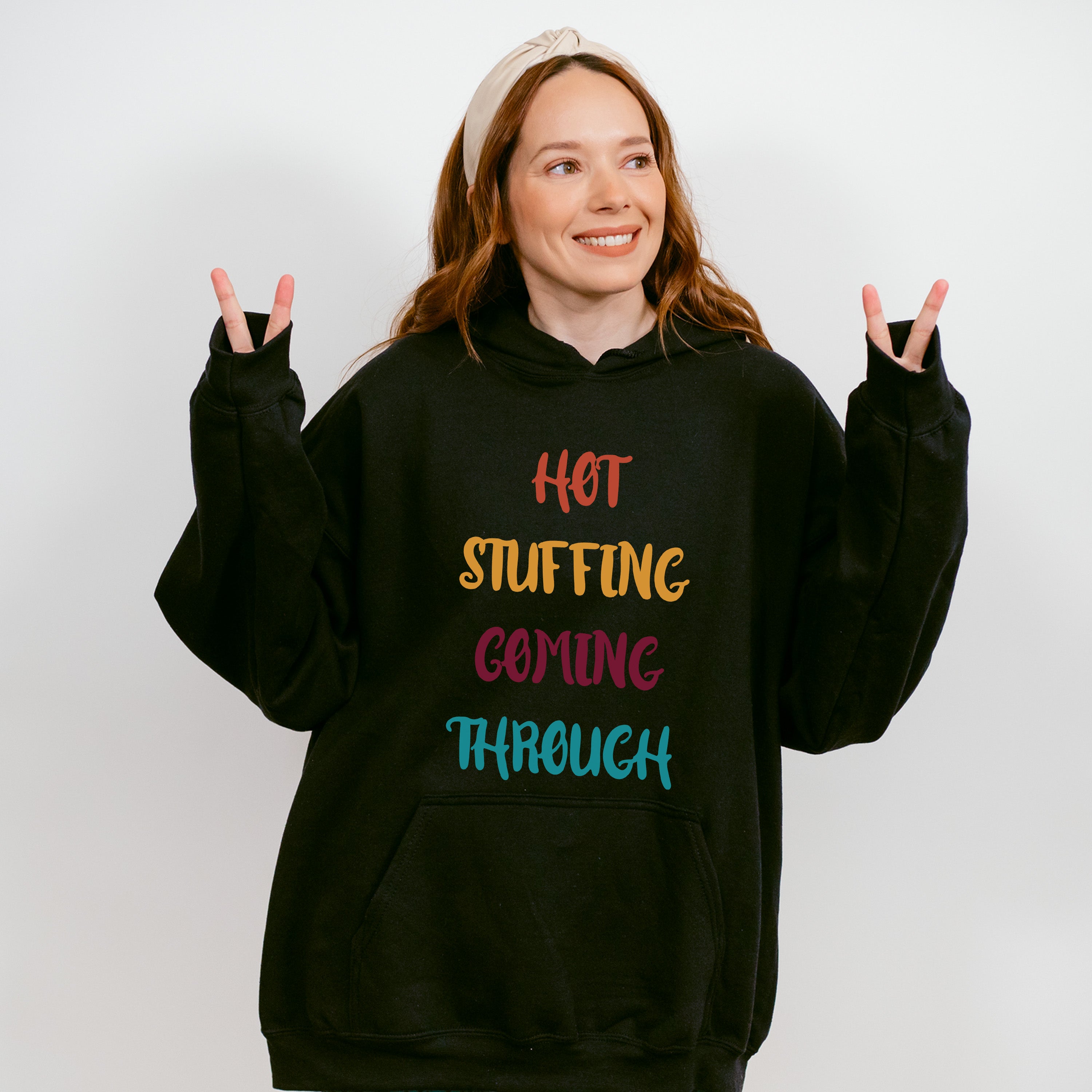 Hot Stuffing Coming Through - Thanksgiving Theme Unisex Crewneck T-Shirt Sweatshirt Hoodie