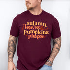 Autumn Leaves & Pumpkins Please - Fall Theme Unisex Crewneck T-Shirt Sweatshirt Hoodie