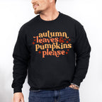 Autumn Leaves & Pumpkins Please - Fall Theme Unisex Crewneck T-Shirt Sweatshirt Hoodie