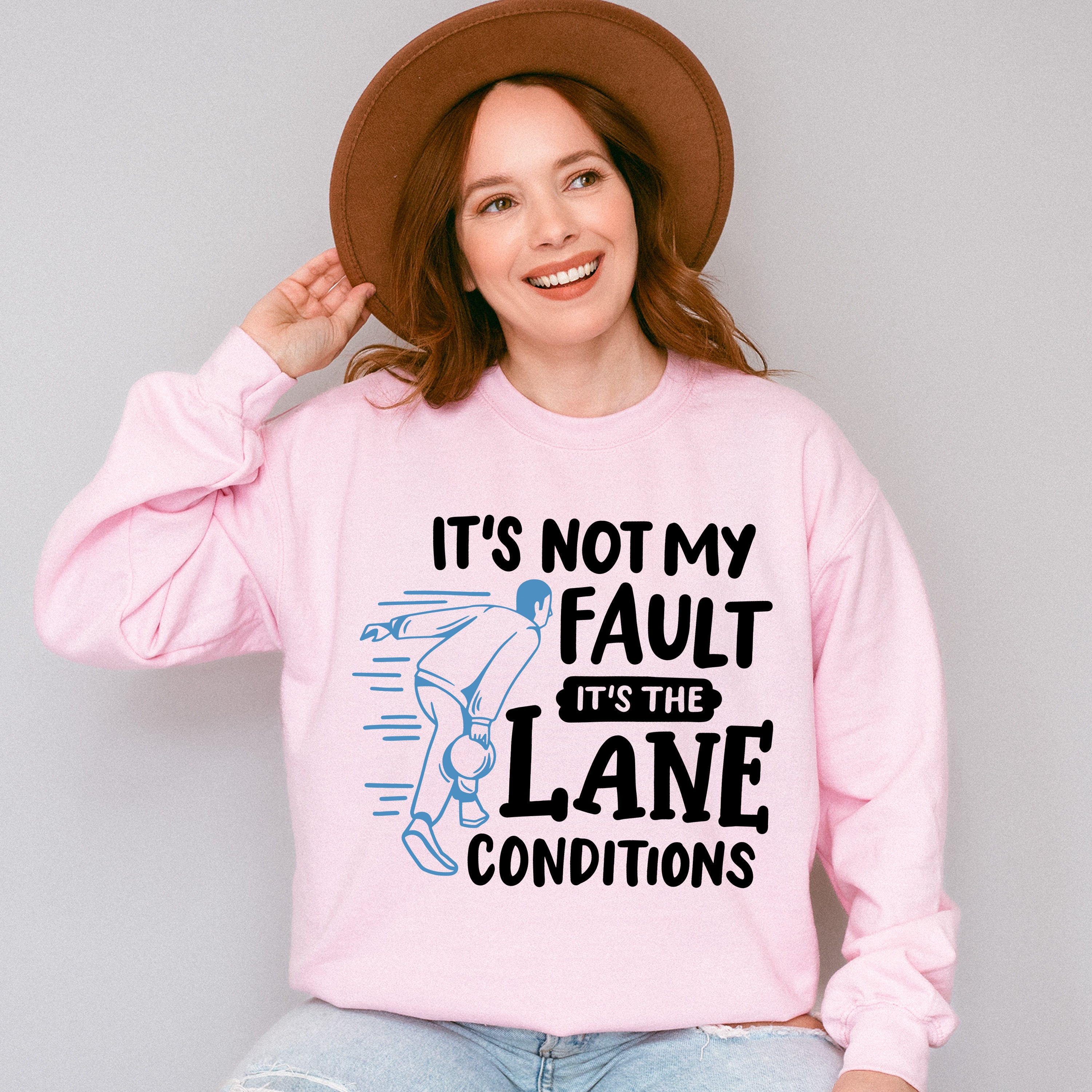 It's Not My Fault - Bowling Unisex Crewneck T-Shirt Sweatshirt Hoodie
